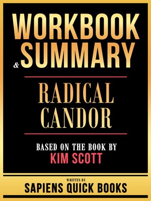cover image of Workbook & Summary--Radical Candor--Based On the Book by Kim Scott